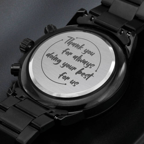 Gift for Dad - Wrist Watch  - Thank You For
