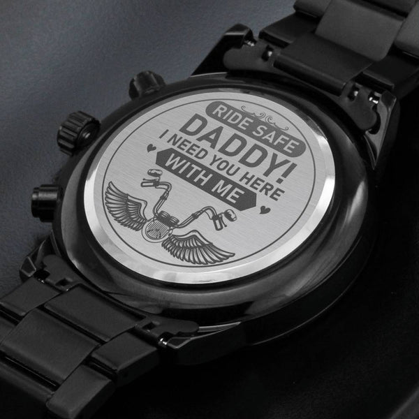 Gift for Dad - Wrist Watch - Ride Safe