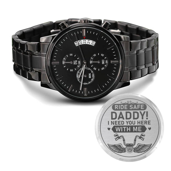 Gift for Dad - Wrist Watch - Ride Safe