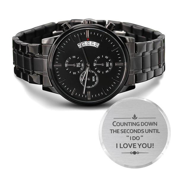Gift for Dad - Wrist Watch - Counting Down The Seconds