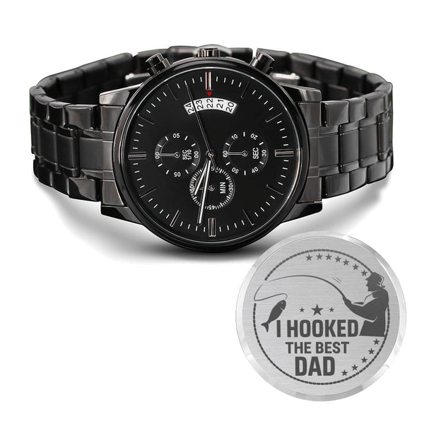Gift for Dad - Wrist Watch - I Hooked The Best Dad